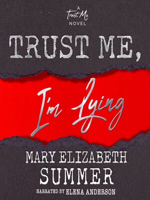 cover image of Trust Me, I'm Lying